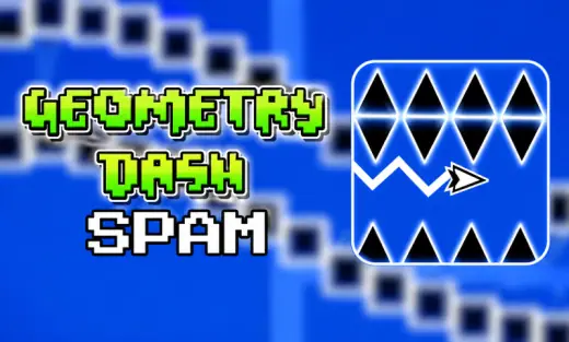 Geometry Dash Spam